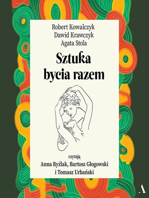 cover image of Sztuka bycia razem